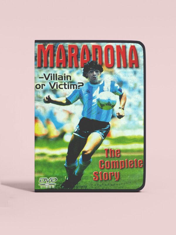 Maradona Villain or Victim
